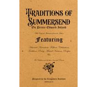 Traditions of Summersend on Prince Edward Island