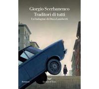 Traditori di tutti. Un'indagine di Duca Lamberti