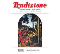 Tradizione (2018). Vol. 619: Aprile-dicembre.