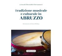 Tradizione musicale e culturale in Abruzzo