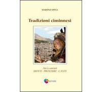 Tradizioni ciminnesi. Am'à canciari. Motti proverbi canti