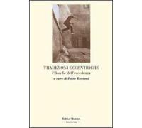 Tradizioni eccentriche. Filosofie dell'eccedenza
