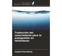 Traducción del conocimiento para la autogestión en tailandeses