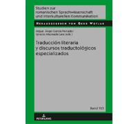 Traducción literaria y discursos traductológicos especializad (Copertina rigida)