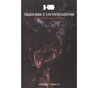 Tradurre è un'intenzione