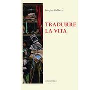 Tradurre la vita