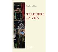 Tradurre la vita