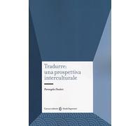 Tradurre: una prospettiva interculturale