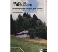 Tradursi in Heidegger