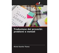 Traduzione dei proverbi: problemi e metodi
