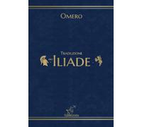 Traduzione dell'Iliade