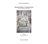 Traduzione e Ideologia. Livio Interprete di Polibio - [Patron]