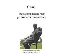 Traduzione letteraria e precisione terminologica. Con esempi dai racconti di Antón Pàvlovič Čechov