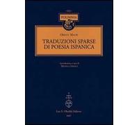 Traduzioni sparse di poesia ispanica. Testo spagnolo a fronte