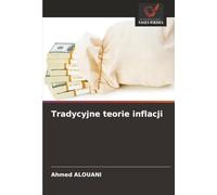 Tradycyjne teorie inflacji