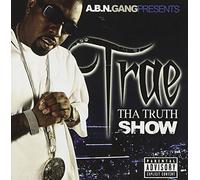 Trae - Tha Truth Show
