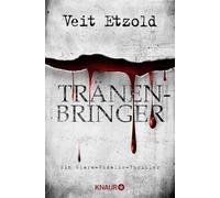 Tränenbringer: Ein Clara-Vidalis-Thriller: 5