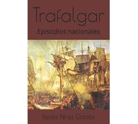Trafalgar: Episodios nacionales