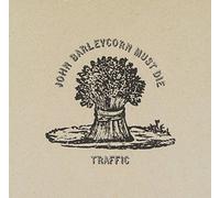 Traffic - John Barleycorn Must Die
