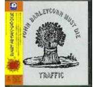 Traffic - John Barleycorn Must die