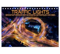 Traffic Lights - Großstadtverkehr der schönsten Metropolen von oben (Tischkalender 2026 DIN A5 quer), CALVENDO Monatskalender: Beeindruckende ... Straßenlichterschein aufregender Weltstädte