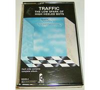 Traffic - Low Spark of High Heeled Boys