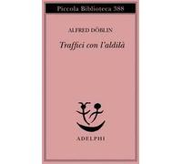 Traffici con l'aldilà