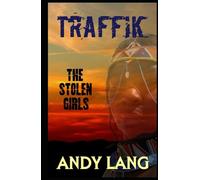 Traffik: The Stolen Girls