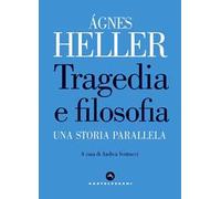 Tragedia e filosofia. Una storia parallela