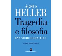 Tragedia e filosofia. Una storia parallela
