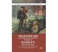Tragedia lui Hamlet. Print de Danemarca - William Shakespeare