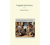 Tragedie dell'anima