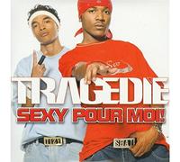 Tragedie Sexy Pour Moi French (CD)