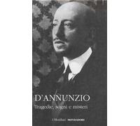 Tragedie, sogni e misteri