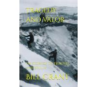 Tragedy and Valor: The Story of the Truxtun and Pollux
