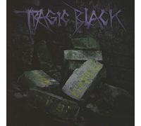 Tragic Black - The Eternal Now