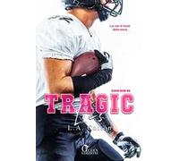 Tragic lies. Rixon High. Vol. 2