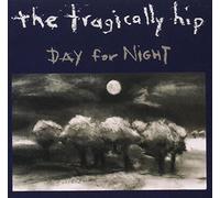 Tragically Hip - Day For Night