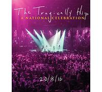 Tragically Hip - Tragically Hip - National Celebration
