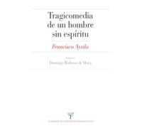 Tragicomedia de un hombre sin espíritu: 16