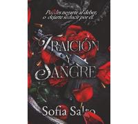 Traición y Sangre I