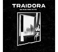 Traidora Una Mujer Trans Sin País (Vinyl LP) 12" Album