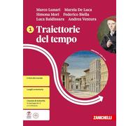 Traiettorie del tempo. Per le Scuole superiori. Dal Mille al Seicento (Vol. 1)