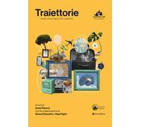 Traiettorie. Guida psicologica all'espatrio