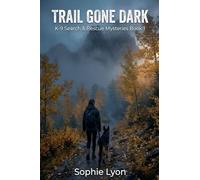 Trail Gone Dark: 1