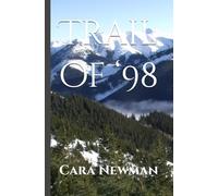 Trail of ‘98