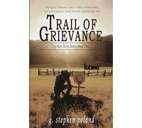 Trail of Grievance