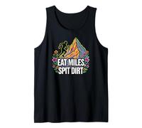 Trail Runner Eat Miles Spit Dirt Mountain Canotta