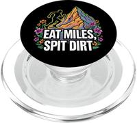 Trail Runner Eat Miles Spit Dirt Mountain PopSockets PopGrip per MagSafe
