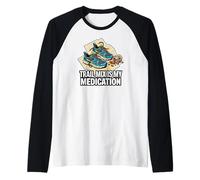 Trail Runner Hiker Trail Mix Is My Medication Maglia con Maniche Raglan